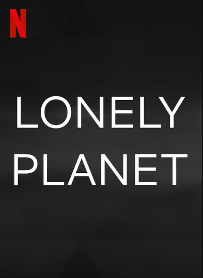 Lonely Planet (2024) - Hollywood Movie